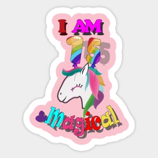 unicorn 15th birthday: I am 15 and magical Sticker
